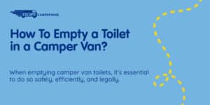 How To Empty a Toilet in a camper van?